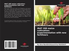 Portada del libro de IRAT 200 maize cultivation: experimentation with new fertilizers