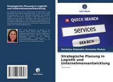 Strategische Planung in Logistik und Unternehmensentwicklung kitap kapağı
