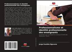 Buchcover von Professionnalisme et identité professionnelle des enseignants