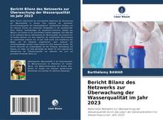 Buchcover von Bericht Bilanz des Netzwerks zur Überwachung der Wasserqualität im Jahr 2023