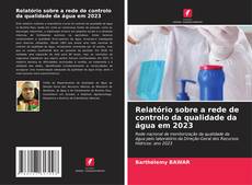 Portada del libro de Relatório sobre a rede de controlo da qualidade da água em 2023