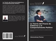 Capa do livro de La Teoría del Precio de Gobierno y el Comportamiento Político 