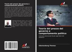 Buchcover von Teoria del prezzo del governo e comportamento politico