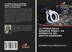 Portada del libro de LA TEORIA DELLE SANZIONI PENALI: UN APPROCCIO NEL DIRITTO NIGERIANO