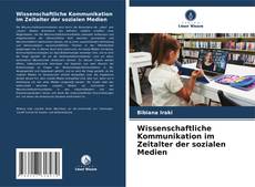 Bookcover of Wissenschaftliche Kommunikation im Zeitalter der sozialen Medien