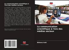 Capa do livro de La communication scientifique à l'ère des médias sociaux 