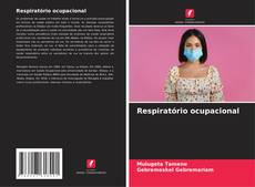 Capa do livro de Respiratório ocupacional 