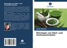 Capa do livro de Rheologie von Obst- und Gemüseextrakten 