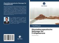 Capa do livro de Physiotherapeutische Massage für Frühgeborene 