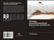 Copertina di Massage physiothérapeutique Nourrissons prématurés