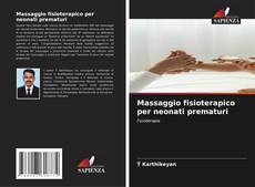 Massaggio fisioterapico per neonati prematuri kitap kapağı