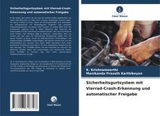 Bookcover of Sicherheitsgurtsystem mit Vierrad-Crash-Erkennung und automatischer Freigabe