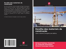 Couverture de Escolha dos materiais de construção