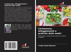 Portada del libro de Conoscenze, atteggiamenti e pratiche delle madri