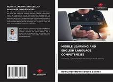 Capa do livro de MOBILE LEARNING AND ENGLISH LANGUAGE COMPETENCIES 