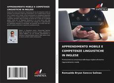 Bookcover of APPRENDIMENTO MOBILE E COMPETENZE LINGUISTICHE IN INGLESE