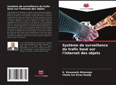 Buchcover von Système de surveillance du trafic basé sur l'internet des objets