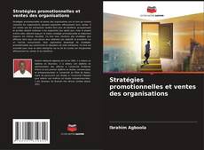 Stratégies promotionnelles et ventes des organisations kitap kapağı