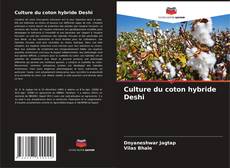 Обложка Culture du coton hybride Deshi
