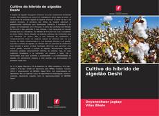 Portada del libro de Cultivo do híbrido de algodão Deshi