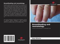 Couverture de Breastfeeding and neonatology