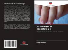 Bookcover of Allaitement et néonatologie