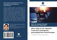 Buchcover von Alles ruhig an der digitalen Front: Die verborgenen psychologischen Auswirkungen