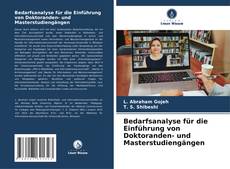 Bookcover of Bedarfsanalyse für die Einführung von Doktoranden- und Masterstudiengängen