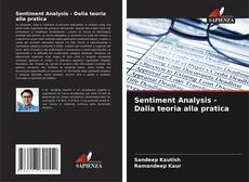 Bookcover of Sentiment Analysis - Dalla teoria alla pratica