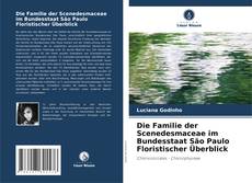 Bookcover of Die Familie der Scenedesmaceae im Bundesstaat São Paulo Floristischer Überblick