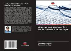Bookcover of Analyse des sentiments - De la théorie à la pratique