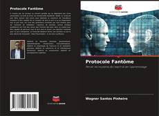 Protocole Fantôme的封面