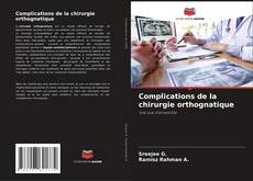 Complications de la chirurgie orthognatique kitap kapağı