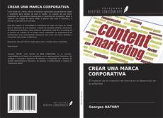 Buchcover von CREAR UNA MARCA CORPORATIVA