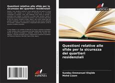 Bookcover of Questioni relative alle sfide per la sicurezza dei quartieri residenziali