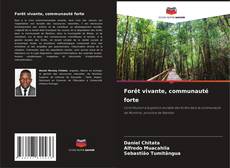 Forêt vivante, communauté forte kitap kapağı