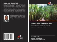 Bookcover of Foresta viva, comunità forte
