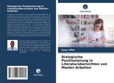 Bookcover of Dialogische Positionierung in Literaturübersichten von Master-Arbeiten