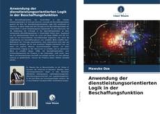 Bookcover of Anwendung der dienstleistungsorientierten Logik in der Beschaffungsfunktion