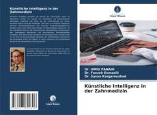 Bookcover of Künstliche Intelligenz in der Zahnmedizin