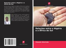 Portada del libro de Relações entre a Nigéria e a África do Sul