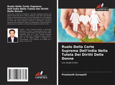 Ruolo Della Corte Suprema Dell'india Nella Tutela Dei Diritti Delle Donne kitap kapağı