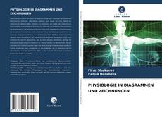 Bookcover of PHYSIOLOGIE IN DIAGRAMMEN UND ZEICHNUNGEN