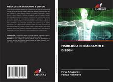 FISIOLOGIA IN DIAGRAMMI E DISEGNI kitap kapağı