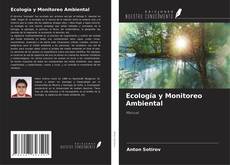 Bookcover of Ecología y Monitoreo Ambiental