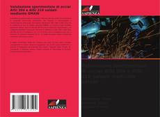 Buchcover von Valutazione sperimentale di acciai AISI 304 e AISI 310 saldati mediante GMAW