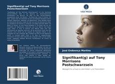 Bookcover of Signifikant(g) auf Tony Morrisons Postschwarzsein