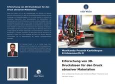 Bookcover of Erforschung von 3D-Druckdüsen für den Druck abrasiver Materialien