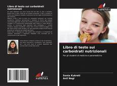 Libro di testo sui carboidrati nutrizionali kitap kapağı