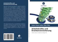 Bookcover of Arbeitskräfte und Krankenversicherung